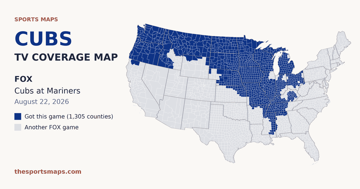 Cubs at Mariners TV coverage map (FOX, August 22, 2026)