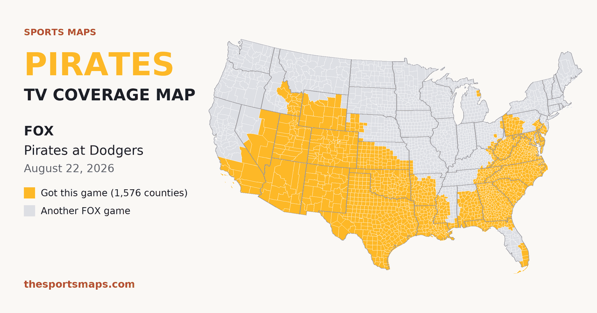 Pirates at Dodgers TV coverage map (FOX, August 22, 2026)