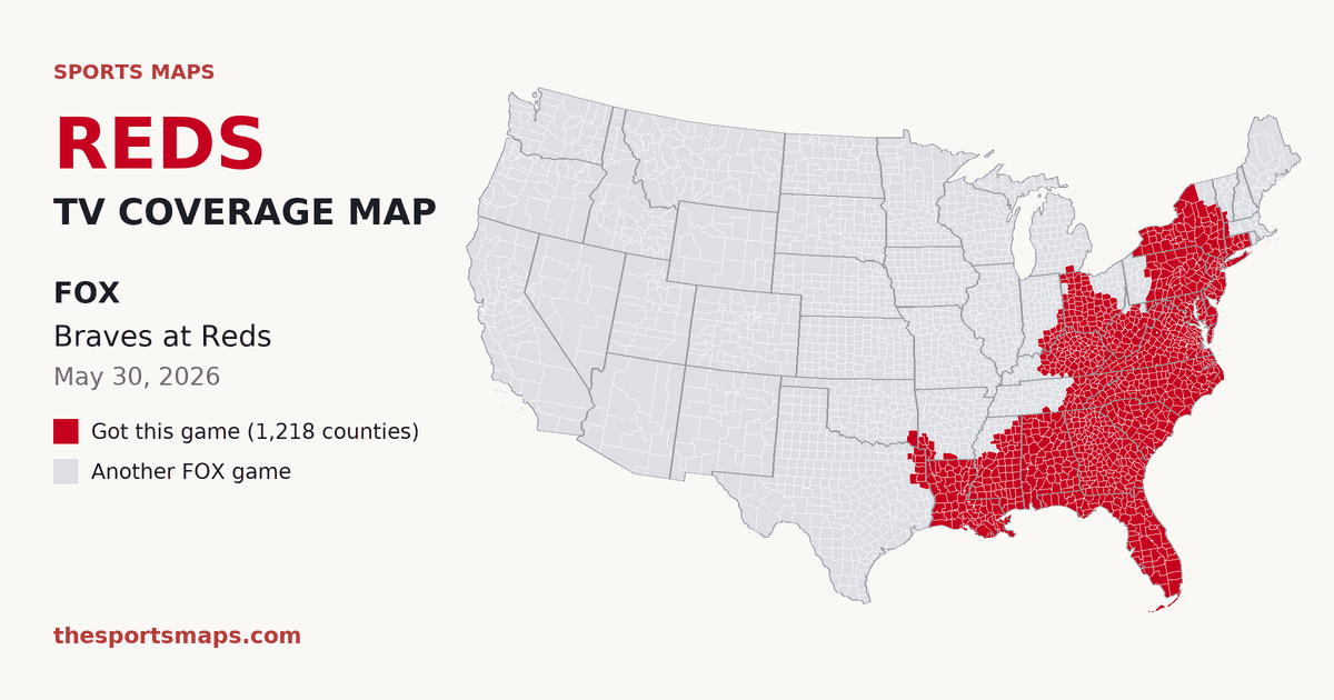 Reds vs Braves TV coverage map (FOX, May 30, 2026)